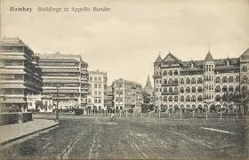 Apollo Bunder In Bombay ...