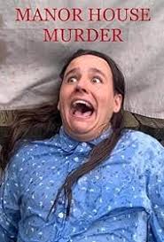 Manor House Murder (2023)