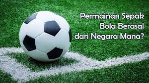 Maybe you would like to learn more about one of these? Permainan Sepak Bola Berasal Dari Negara Mana Freedomsiana
