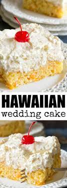 Hawaiian Wedding Cake Culinary Hill Recipe Hawaiian Wedding Cake Tropical Desserts Desserts