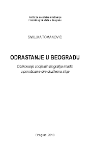 Mestu uefa rang liste država i dala joj centar za najveći gradovi evrope mapa evropa karta evrope, mapa evrope sa drzavama i glavnim glavni. Pdf Odrastanje U Beogradu Oblikovanje Socijalnih Biografija Mladih U Porodicama Dva Drustvena Sloja Smiljka Tomanovic Academia Edu