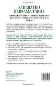 Kita bukannya sentiasa bersama anak. Sahabatku Bernama Takut Amazon De Wiwoho R H Fremdsprachige Bucher
