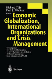 3rd grade 5th grade 6th grade 7th grade 9th grade 10th grade 12th grade. Economic Globalization International Organizations And Crisis Management Springerlink