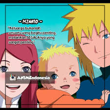  Animendonesia On Instagram Keluarga Bukanlah Sesuatu Yg Egitu Penting Melainkan Segalanya Yang Sangat Penting Mina Kata Kata Anime Naruto Kata Kata Bijak