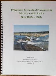 The main feature of the park is the exposed fossil beds dated from the the park includes an interpretive center open to the public, built on the grounds where camp joe holt once existed. Eyewitness Accounts Of Encountering Falls Of The Ohio Rapids Falls Of The Ohio