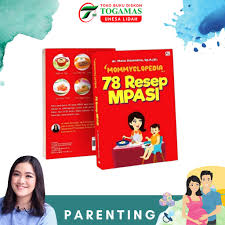 Berbeda dengan orang dewasa yang harus menjaga makanan dari yang berminyak, anak justru butuh lemak dalam makanannya. Mommyclopedia 78 Resep Mpasi Karya Meta Hanindita 456 Fakta Tentang Asi Dan Menuyusui Shopee Indonesia
