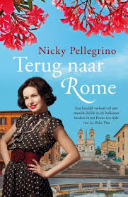 31 52 Terug Naar Rome Paperback Terug Naar Rome Is Een Heerlijke Nieuwe Roman Van Nicky Pellegrino De Auteur Van Villa Rosa En Olijven Met Orega Met Afbeeldingen Boeken