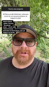 Nuevo Show Jaime Ferraro “PrecArio” Lima