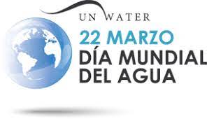 22 de marzo de 2020, día mundial del agua. Dia Mundial Del Agua