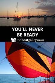 You Ll Never Be Ready The Boat Galley Boat Plans Boat Boat Galley