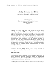 A complete research paper in apa style that is reporting on experimental research will typically contain a title page, abstract, introduction, methods, results, discussion, and references sections.1 many will also contain figures and tables and. Pdf Design Research In E Hrm An Outline Example And Discussion