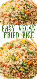 Vegan Fried Rice Vegan Fried Rice Vegetarian Recipes Dinner Healthy Vegan Fries
