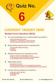 Lockout Tagout Quiz 6 Multiple Choice Questions Lockout Tagout This Or That Questions Choice Questions