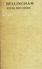 Vital records of Bellingham, Massachusetts, to the year 1850