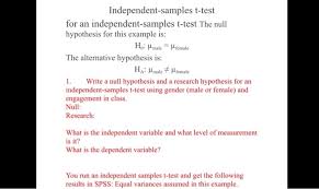 1, 2 that is, the research question and hypothesis should be developed before the start of the study. Independent Samples T Test For An Independent Samples Chegg Com
