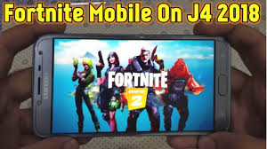 Fortnite Mobile On Samsung J4 2018 Youtube