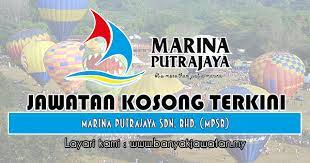 Kerja kosong kerajaan & swasta mengikut negeri. Jawatan Kosong Di Marina Putrajaya Sdn Bhd Mpsb 25 Dis 2019 Banyak Jawatan