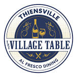 The Village Table — DOWNTOWN THIENSVILLE