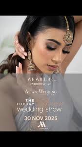 LUXURY ASIAN WEDDING SHOW, @luxury.asian.weddings, Its this Sunday! 30th  November 2025. Leicester Marriott Hotel, @leicestermarriott , Register for  your FREE Tickets at, www.asianweddingshows.com, We ...