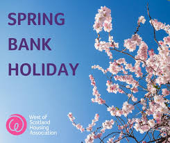Monday 5 april early may bank holiday: West Of Scotland H A On Twitter Due To The Spring Bank Holiday Our Staff Will Not Be Working On Friday 28th May And Monday 31st May 2021 You Can Report An Emergency
