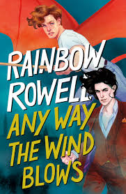 Here are some of the reader apps that i can recommend : Rainbow Rowell Any Way The Wind Blows July 6 2021 Cover Illustration By Kevin Wada Design By Olga Grlic Preorder A Signed Personalized Copy From My Local Indie Bookseller The Bookworm Omaha