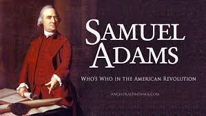 Who S Who In The American Revolution Samuel Adams Ancestral Findings American Revolution Samuel Adams American