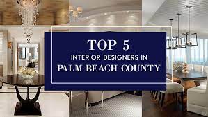 Interior Designers In Palm Beach County