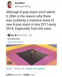Yes Kpop Is Big But Dna Preferably Bts Made It Bigger In The West Period Bts Tweet Bts Memes Bts