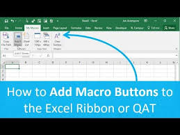 How To Add Macro Buttons To The Excel Ribbon Or Quick Access Toolbar Pa Excel Toolbar Online Student