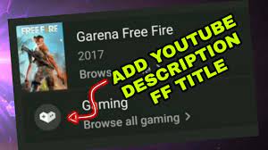 If this brand account already has a channel, you can't create a new one. How To Add Video Description Gaming Title Garena Free Fire 2017 Full Details Youtube