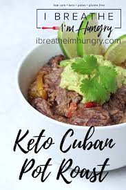 Keto Latin American Pot Roast Low Carb Recipe Beef Recipes Roast Recipes Roast Beef Recipes