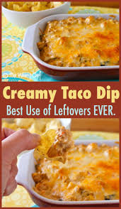 Creamy Mexican Dip A Tasty Use For Leftover Taco Meat The Weary Chef Taco Dip With Meat Food Recipes