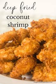 Easy Deep Fried Coconut Shrimp Recipe Fried Coconut Shrimp Coconut Shrimp Recipes Coconut Shrimp