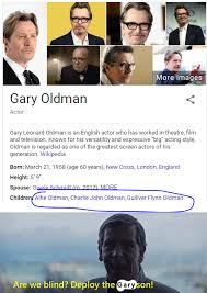 Find out about gulliver oldman's family tree, family history, ancestry, ancestors, genealogy, relationships and affairs! When They Ask You Who Will Play Gary Oldman In A Biopic After He Dies Prequelmemes