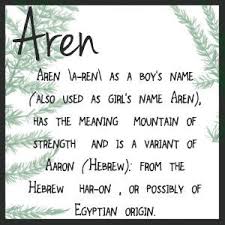 Aren A Ren As A Boys Name Also Used As Girls Name Aren Has The Meaning Jaxon Baby Name Ideas Hebrew Baby Names Hebrew Boy Names Biblical Baby Names Boy