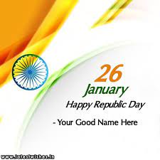 .name on 26th january republic day profile picture, india flag with hindi shayri image edit for wishes 26 january,greetings card for 26th january beautiful. Happy Republic Day Images With Name 2021