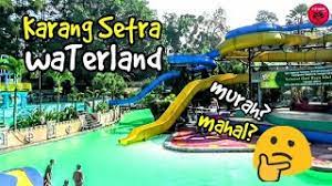 9.5 luar biasa 36 ulasan harga dari. Harga Tiket Masuk Dan Makanan Di Karang Setra Waterland Bandung Main2 Bareng Tk Pertiwi Vlog 025 Youtube