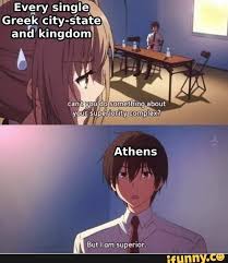 Every Single Greek City State Ifunny Anime Memes Funny Amnesia Anime Anime Mems