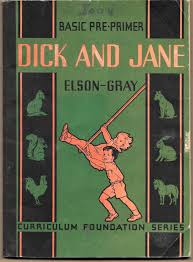 DICK AND JANE, Basic Pre-Primer, Elson-Gray