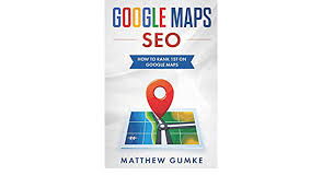 If so, google maps is a great resource. Google Maps Seo How To Rank 1st On Google Maps Gumke Matthew Amazon De Bucher