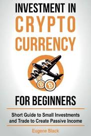 By smaller cryptocurrencies, i presume you mean projects that are still under development, projects asides from bitcoin and ethereum. Investment In Crypto Currency For Beginners Short Guide To Small Investments And Trade To Cr Creating Passive Income Crypto Currencies Investing