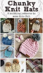They are really fun to make, and with our easy methods displayed, it will be effortlessly accessible. Chunky Knit Hat Patterns