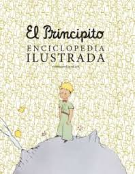 Libro gratis el principito pdf. Descargar Libro El Principito Enciclopedia Ilustrada Pdf