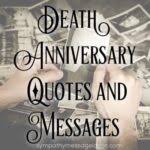 Can any holiday ever feel the same again? 78 Heartfelt Death Anniversary Quotes And Remembrance Messages Sympathy Card Messages