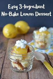 Recipe For No Bake Lemon Dessert Only 3 Ingredients Recipe Lemon Desserts Easy Dessert Recipes Quick Freezer Cooking Recipes