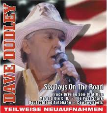 Six Days On The Road von Dave Dudley