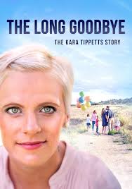 The Long Goodbye-The Kara Tippetts Story (2019)