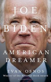JOE BIDEN : AMERICAN DREAMER: OSNOS EVAN: 9781526635167: Amazon.com: Books