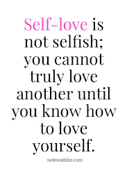 Maybe you would like to learn more about one of these? 15 Of The Best Quotes On Self Love