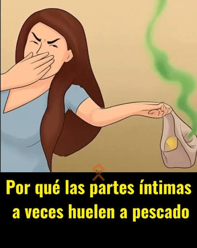 Aquí te explico por qué las partes íntimas a veces huelen a pescado